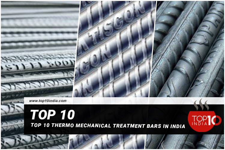 Top 10 Thermo Mechanical Treatment Bars in India