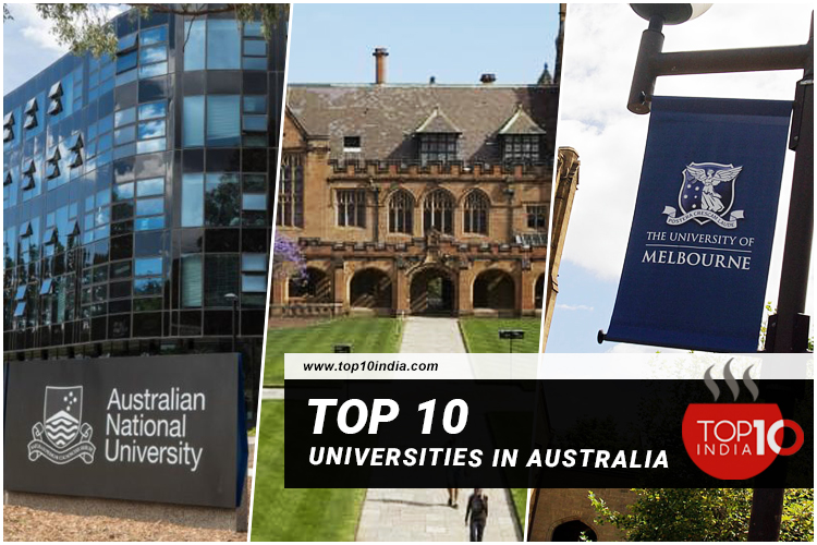 Top 10 Universities In Australia