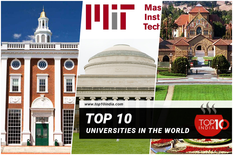 Top 10 Universities in the World