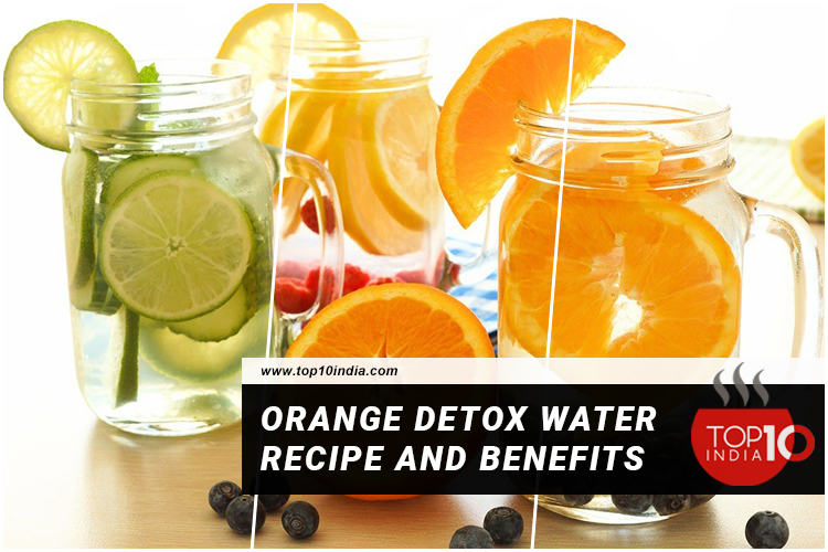 Orange Detox Water Recipe And Benefits