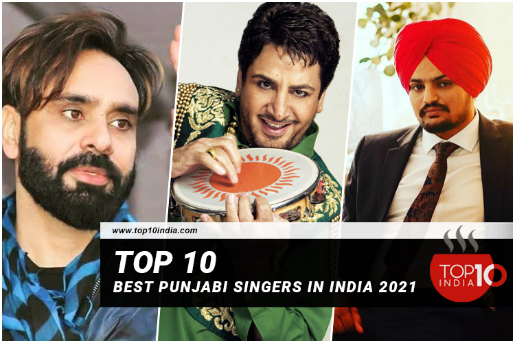 Top 10 Best Punjabi Singers in India 2021