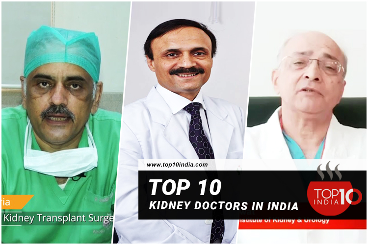 Top 10 Kidney Doctors in India