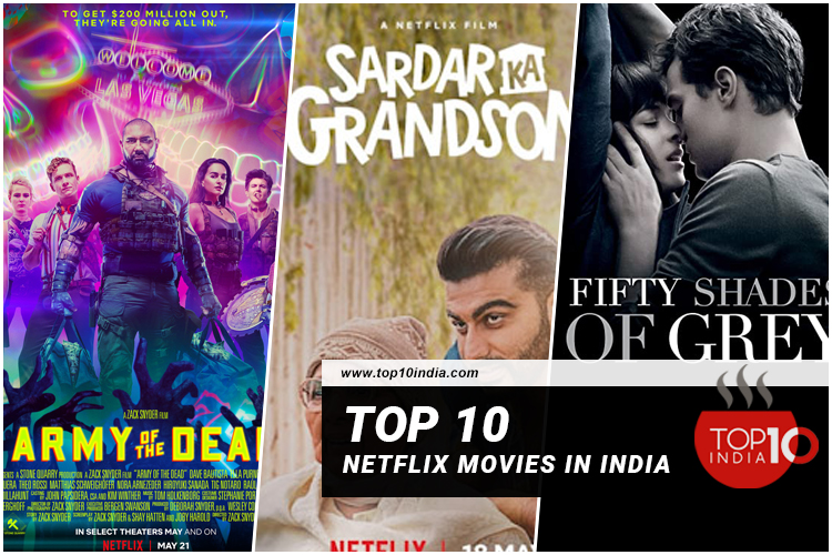 Top 10 Netflix Movies in India