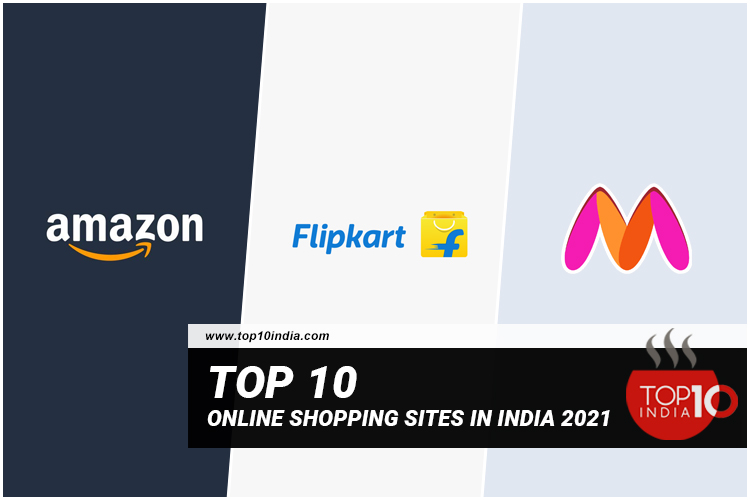 Top 10 Online Shopping Sites In India 2021