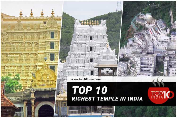 Top 10 Richest Temple In India