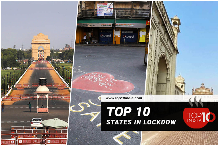 Top 10 States In Lockdown