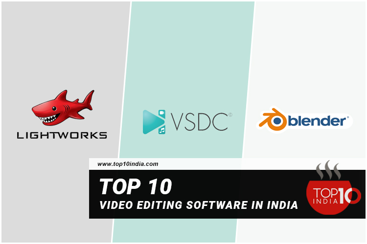 Top 10 Video Editing Software in India