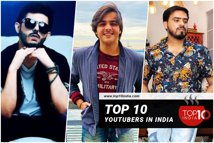 Top 10 Youtubers In India
