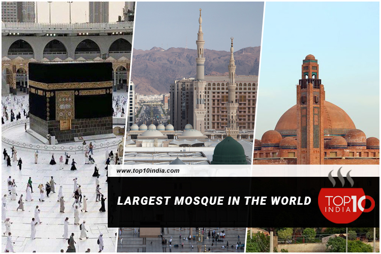 Largest Mosque In The World