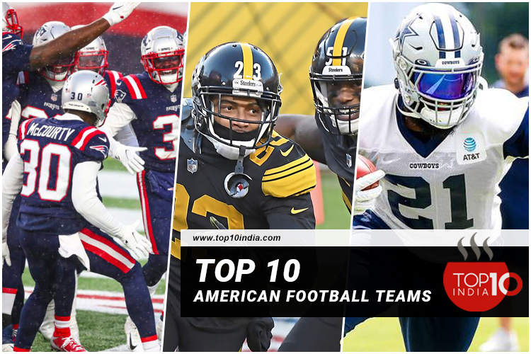 Top 10 American Football Teams