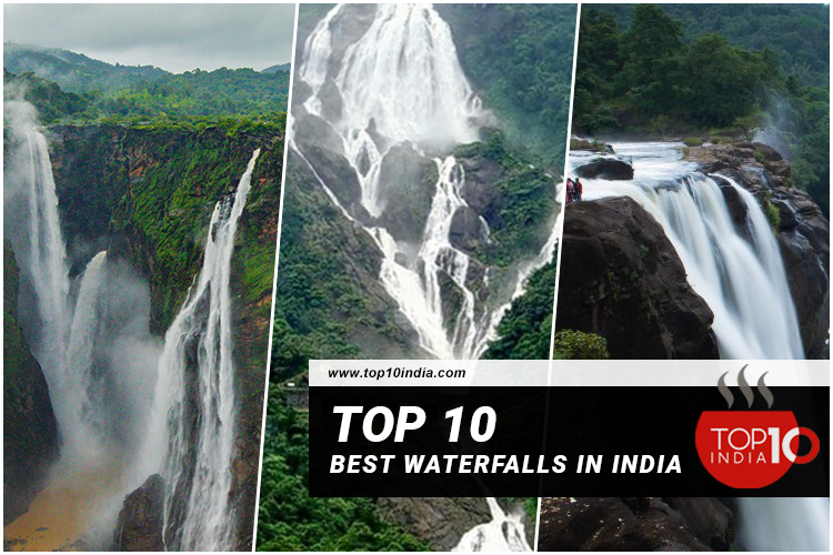 Top 10 Best Waterfalls In India