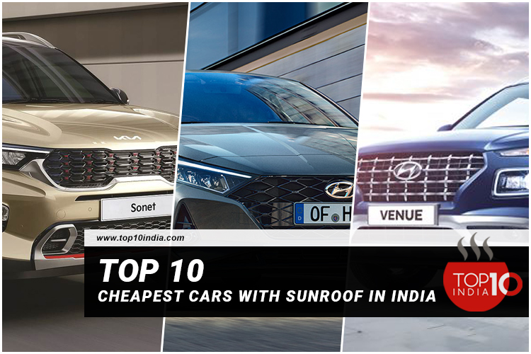 Top 10 Cheapest Cars With Sunroof In India