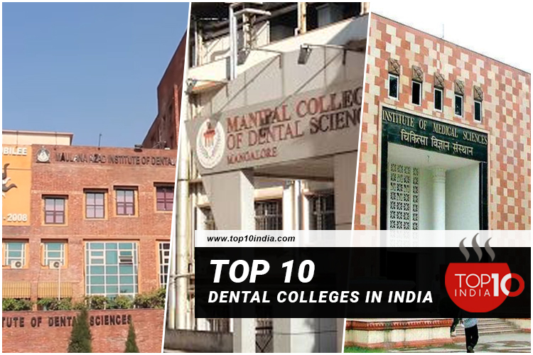 Top 10 Dental Colleges in India