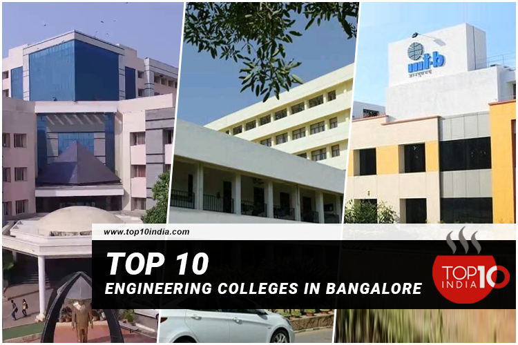 Top 10 Engineering Colleges in Bangalore