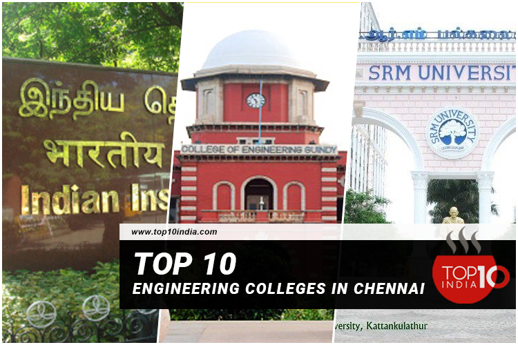 Top 10 Engineering Colleges in Chennai