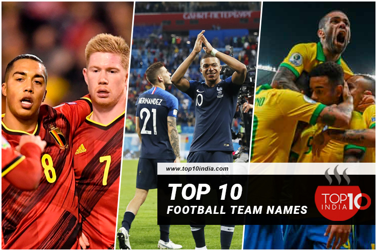 Top 10 Football Team Names