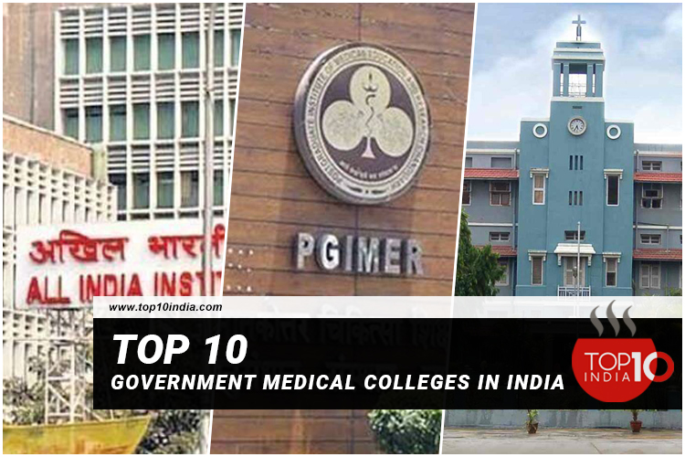 Top 10 Government Medical Colleges In India
