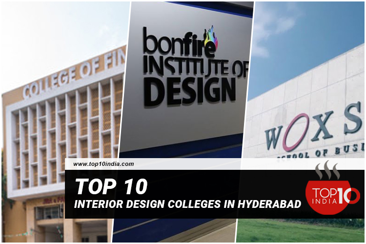 Top 10 Interior Design Colleges In Hyderabad