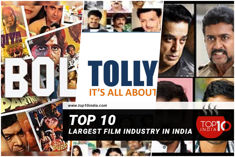 Top 10 Largest Film Industry In India