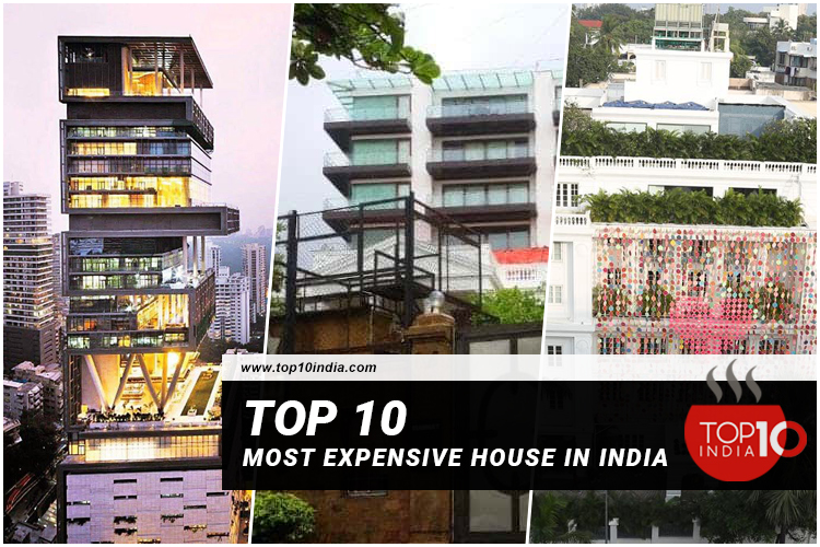 Top 10 Most Expensive House In India