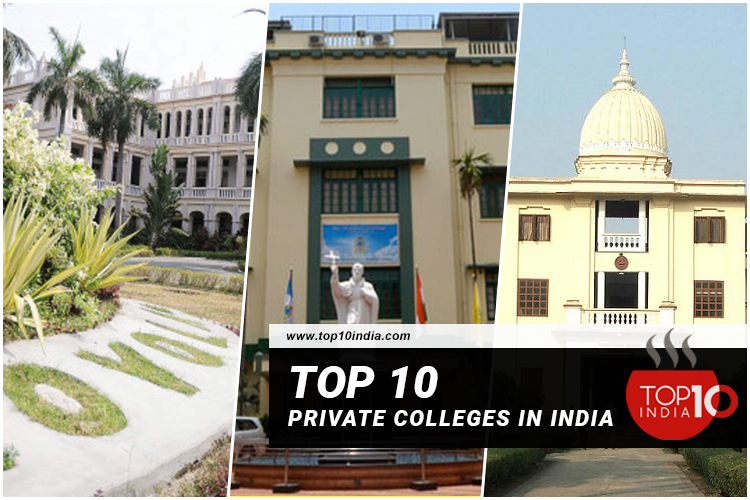 Top 10 Private Colleges in India