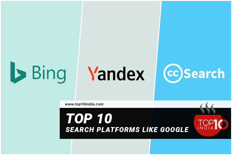 Top 10 Search Platforms Like Google or Which Provide Data Like Google