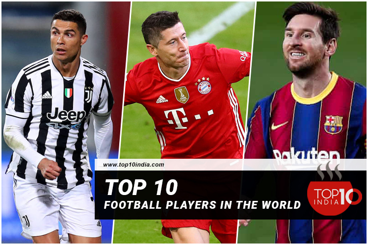 Top 10 football players in the world