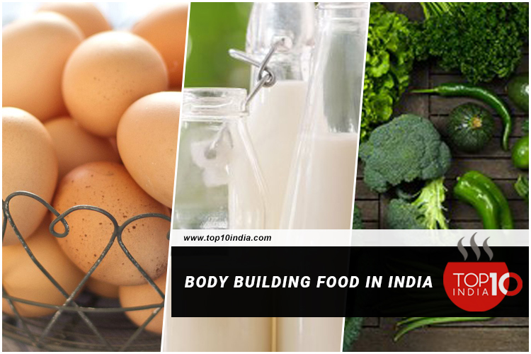Body Building Food in India