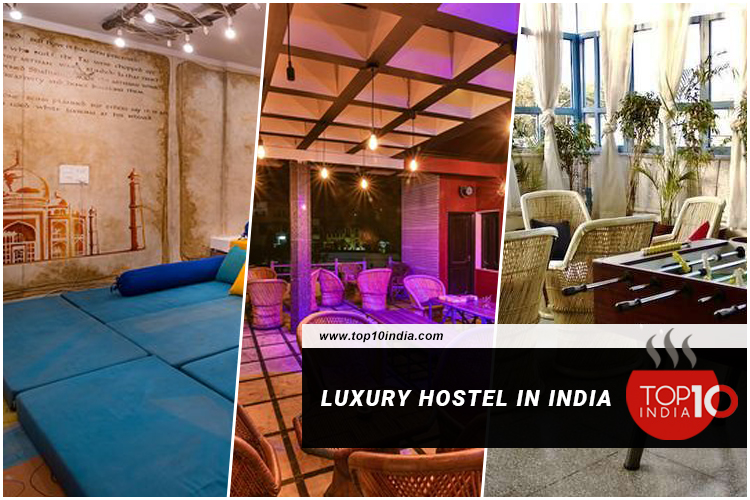 Luxury Hostel In India