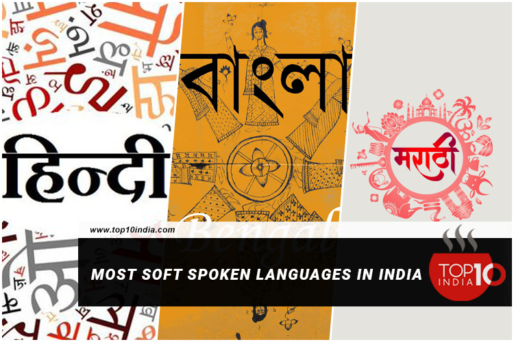 Most Soft Spoken Languages in India
