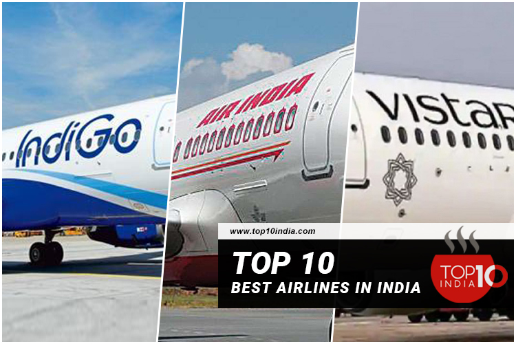 Top 10 Best Airlines In India