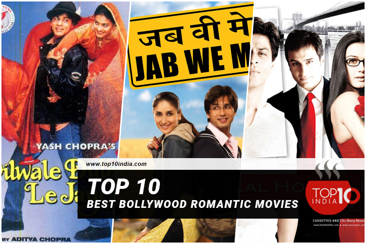 Top 10 Best Bollywood Romantic Movies
