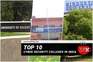 Top 10 Cyber Security Colleges In India