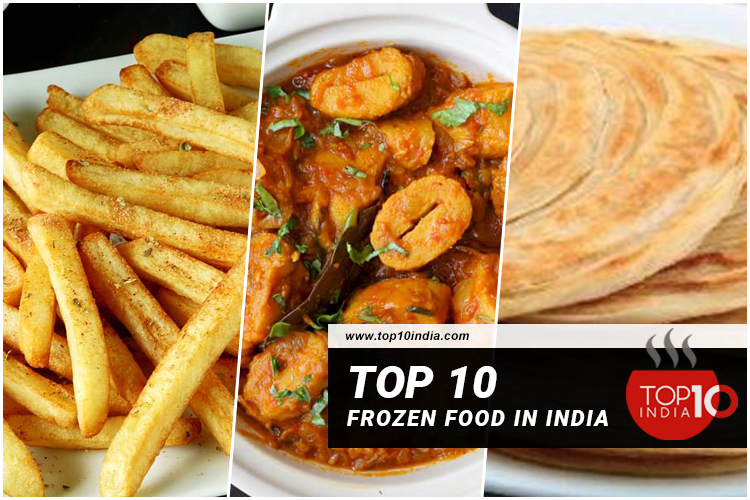 Top 10 Frozen Food in India