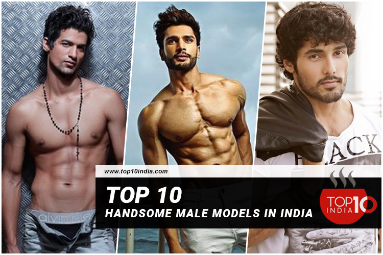 Top 10 Handsome Male Models In India