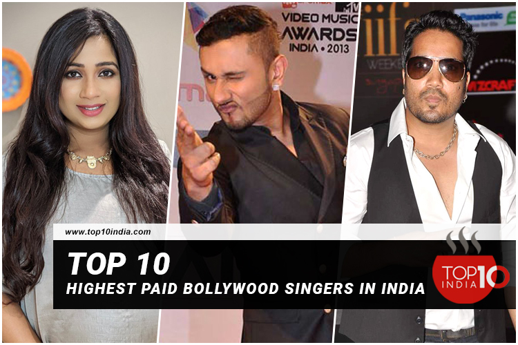 Top 10 Highest Paid Bollywood Singers In India