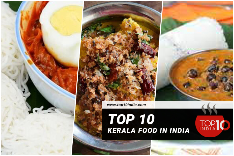 Top 10 Kerala Food in India