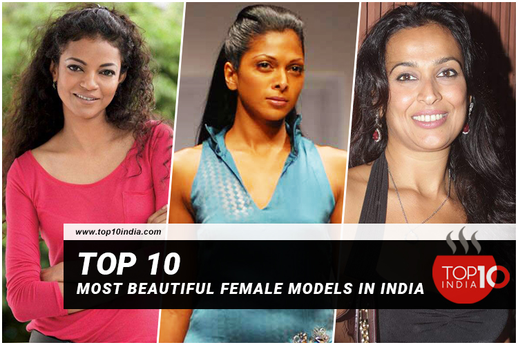Top 10 Most Beautiful Female Models In India