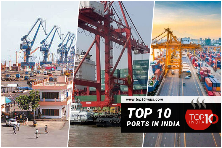 Top 10 Ports In India
