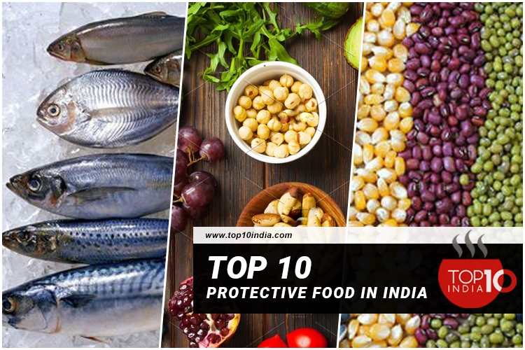 Top 10 Protective Food in India