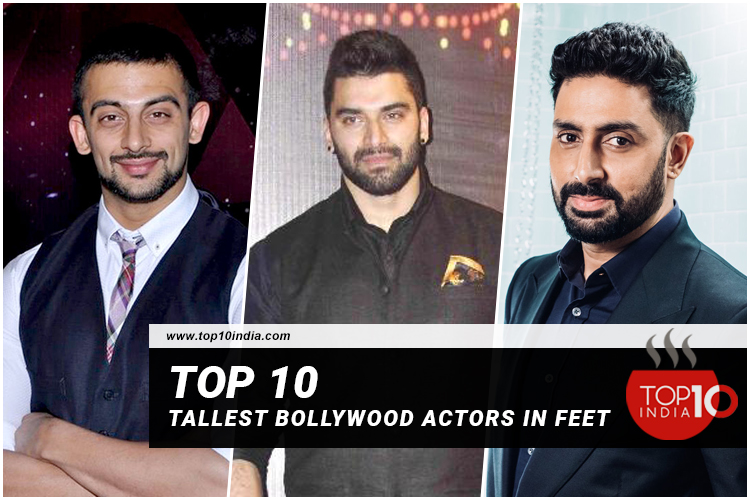 Top 10 Tallest Bollywood Actors In Feet