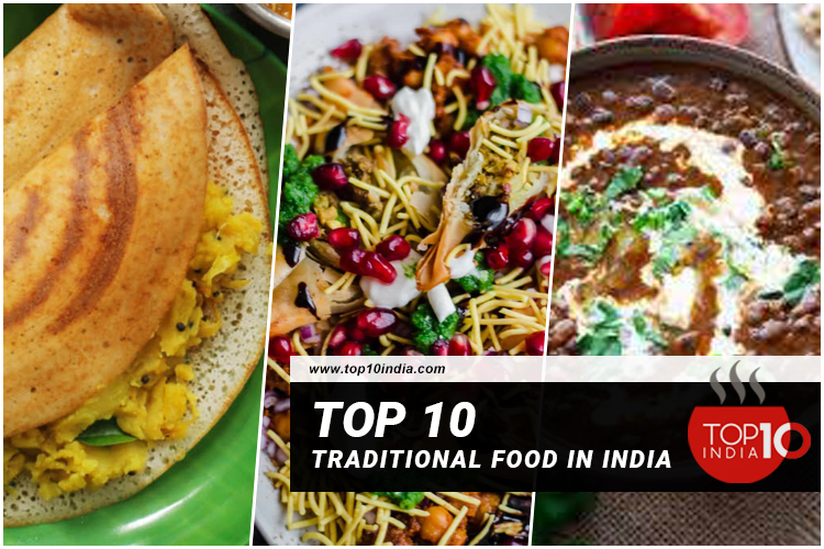 Top 10 Traditional Food in India