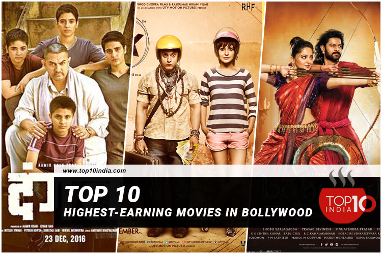 Top 10 highest-earning movies in Bollywood