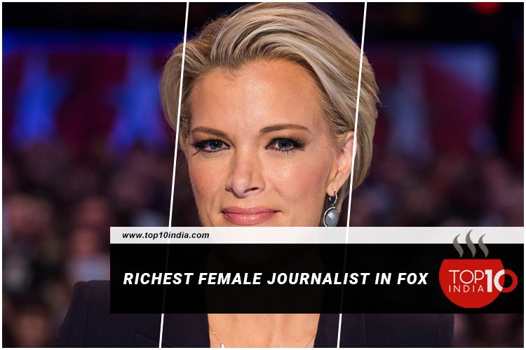 Richest female journalist in Fox